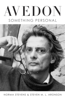 Avedon : Something Personal, Hardback Book Avedon : Something Personal, Hardback Book
