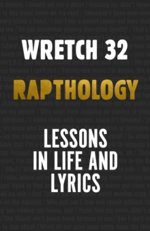 Rapthology : Lessons in Lyrics and Life, Hardback Book Rapthology : Lessons in Lyrics and Life, Hardback Book