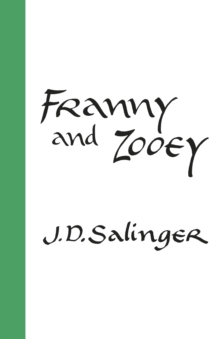 Franny And Zooey, Hardback Book Franny And Zooey, Hardback Book