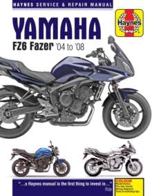 Yamaha FZ6 Fazer(04-08) : 04-08, Paperback / softback Book Yamaha FZ6 Fazer(04-08) : 04-08, Paperback / softback Book