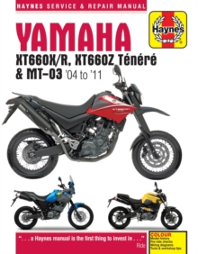 Yamaha XT660 & MT-03 (04 - 11) Haynes Repair Manual : 2004-2011