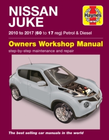 Nissan Juke (10 - 17) Haynes Repair Manual : ('10-'17) 60 To 17