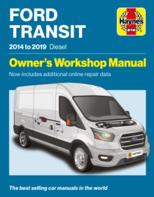 Ford Transit Diesel 2014-2019 : Owners Workshop Manual - Now includes additional online repair data