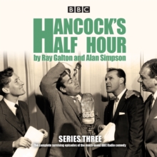 Hancock's Half Hour: Series 3 : Ten episodes of the classic BBC Radio comedy series, eAudiobook MP3 eaudioBook Hancock's Half Hour: Series 3 : Ten episodes of the classic BBC Radio comedy series, eAudiobook MP3 eaudioBook