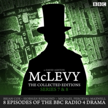 McLevy: The Collected Editions: Series 7 & 8 : 8 episodes of the BBC Radio 4 crime drama series, CD-Audio Book McLevy: The Collected Editions: Series 7 & 8 : 8 episodes of the BBC Radio 4 crime drama series, CD-Audio Book