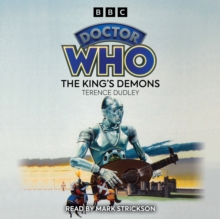 Doctor Who: The King's Demons : A 5th Doctor novelisation, eAudiobook MP3 eaudioBook Doctor Who: The King's Demons : A 5th Doctor novelisation, eAudiobook MP3 eaudioBook