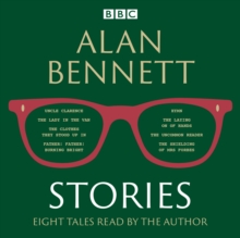 Alan Bennett: Stories : Read by Alan Bennett, eAudiobook MP3 eaudioBook Alan Bennett: Stories : Read by Alan Bennett, eAudiobook MP3 eaudioBook