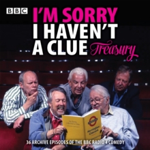 I'm Sorry I Haven't a Clue Treasury : Classic BBC radio comedy, eAudiobook MP3 eaudioBook I'm Sorry I Haven't a Clue Treasury : Classic BBC radio comedy, eAudiobook MP3 eaudioBook