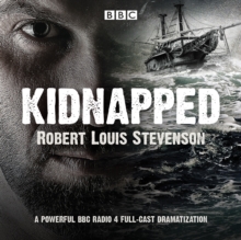 Kidnapped : BBC Radio 4 full-cast dramatisation, eAudiobook MP3 eaudioBook Kidnapped : BBC Radio 4 full-cast dramatisation, eAudiobook MP3 eaudioBook
