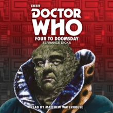 Doctor Who: Four to Doomsday : 5th Doctor Novelisation