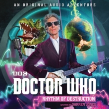 Doctor Who: Rhythm of Destruction : 12th Doctor Audio Original, eAudiobook MP3 eaudioBook Doctor Who: Rhythm of Destruction : 12th Doctor Audio Original, eAudiobook MP3 eaudioBook
