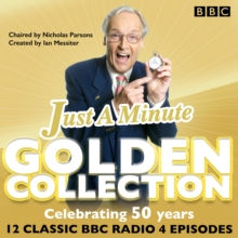 Just a Minute: The Golden Collection : Classic episodes of the much-loved BBC Radio comedy game, eAudiobook MP3 eaudioBook Just a Minute: The Golden Collection : Classic episodes of the much-loved BBC Radio comedy game, eAudiobook MP3 eaudioBook