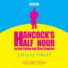 Hancock's Half Hour Collectibles: Volume 3, eAudiobook MP3 eaudioBook Hancock's Half Hour Collectibles: Volume 3, eAudiobook MP3 eaudioBook
