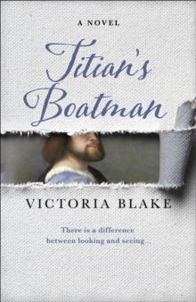 Titian's Boatman, Hardback Book Titian's Boatman, Hardback Book