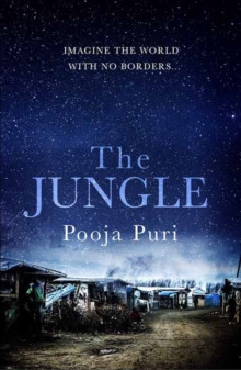 The Jungle : Imagine the world with no borders