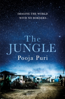 The Jungle : Imagine the world with no borders...