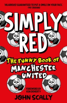 Simply Red : The Funny Book of Manchester United