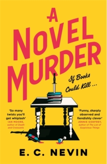 A Novel Murder : The perfect murder mystery for book lovers