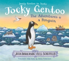 Jocky Gentoo : The Scots language edition of the bestselling Jonty Gentoo