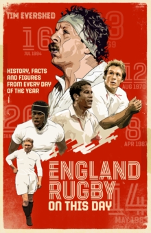 England Rugby On This Day : History, Facts & Figures from Every Day of the Year