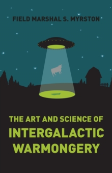 The Art and Science of Intergalactic Warmongery