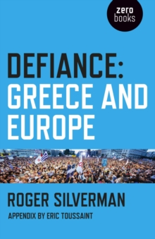 Defiance : Greece and Europe, EPUB eBook Defiance : Greece and Europe, EPUB eBook