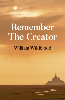 Remember The Creator : The reality of God