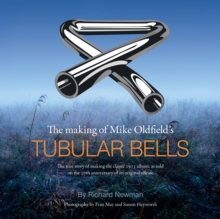 The making of Mike Oldfield's Tubular Bells