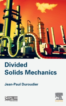 Divided Solids Mechanics, Hardback Book Divided Solids Mechanics, Hardback Book
