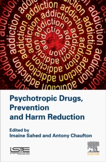 Psychotropic Drugs, Prevention and Harm Reduction, Hardback Book Psychotropic Drugs, Prevention and Harm Reduction, Hardback Book
