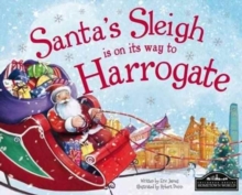 Santa's Sleigh is on it's Way to Harrogate, Hardback Book Santa's Sleigh is on it's Way to Harrogate, Hardback Book