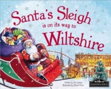 Santa's Sleigh is on it's Way to Wiltshire, Hardback Book Santa's Sleigh is on it's Way to Wiltshire, Hardback Book