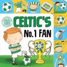 Celtic (Official) No. 1 Fan, Hardback Book Celtic (Official) No. 1 Fan, Hardback Book