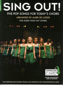 Sing out! 5 Pop Songs for Today's Choirs - Book 1