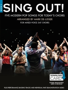 Sing out! 5 Pop Songs for Today's Choirs - Book 3