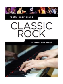 Really Easy Piano : Classic Rock