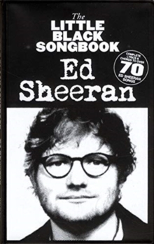 The Little Black Songbook : Ed Sheeran