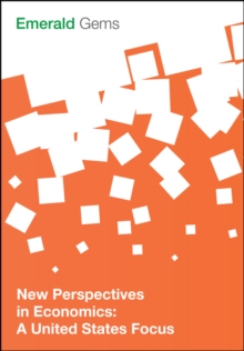 New Perspectives in Economics : A United States Focus, Hardback Book New Perspectives in Economics : A United States Focus, Hardback Book
