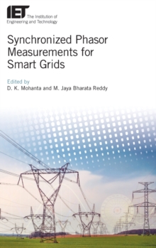 Synchronized Phasor Measurements for Smart Grids, Hardback Book Synchronized Phasor Measurements for Smart Grids, Hardback Book