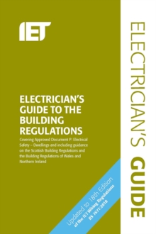Electrician's Guide to the Building Regulations, Spiral bound Book Electrician's Guide to the Building Regulations, Spiral bound Book