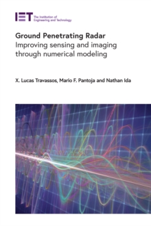 Ground Penetrating Radar : Improving sensing and imaging through numerical modeling