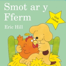 Cyfres Smot: Smot ar y Fferm, Hardback Book Cyfres Smot: Smot ar y Fferm, Hardback Book