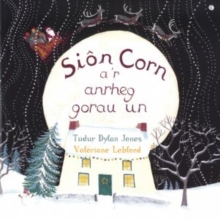 Sion Corn a'r Anrheg Gorau Un, Paperback / softback Book Sion Corn a'r Anrheg Gorau Un, Paperback / softback Book