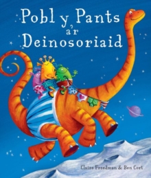 Pobl y Pants a'r Deinosoriaid