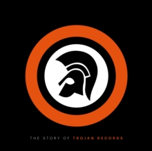 The Story of Trojan Records, Hardback Book The Story of Trojan Records, Hardback Book