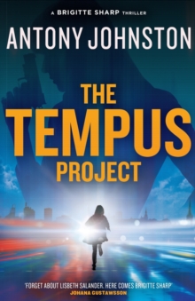 The Tempus Project : a Brigitte Sharp thriller