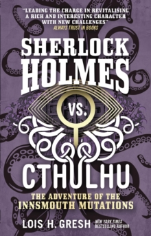 Sherlock Holmes vs. Cthulhu