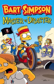 Bart Simpson : Master of Disaster, Book Book Bart Simpson : Master of Disaster, Book Book