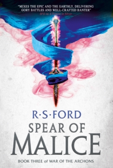 The Spear of Malice (War of the Archons 3)