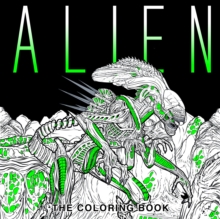 Alien : The Coloring Book